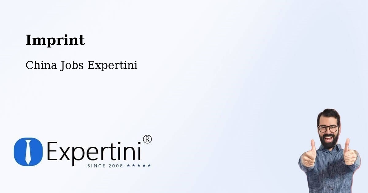 Imprint – Quanzhou - China Jobs Expertini