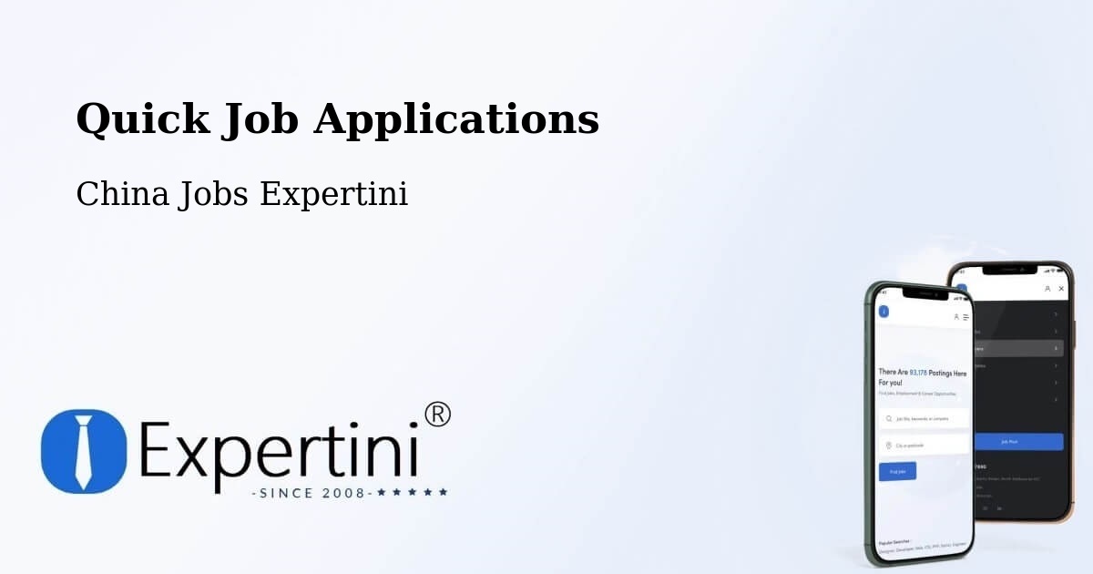 Quick Apply Feature – Quanzhou - China Jobs Expertini
