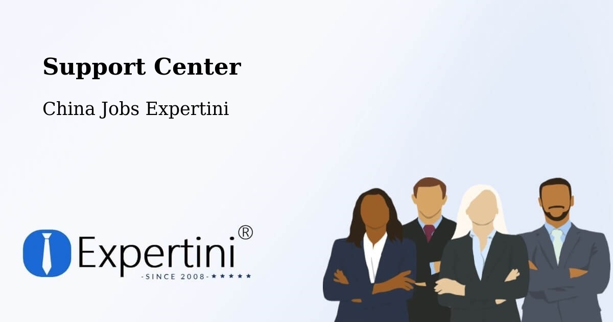Support Services – Quanzhou - China Jobs Expertini